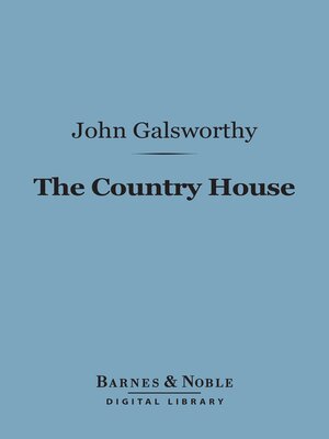 cover image of The Country House (Barnes & Noble Digital Library)